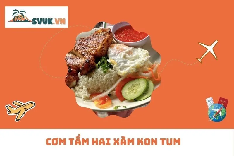 Cơm Tấm Hai Xàm Kon Tum