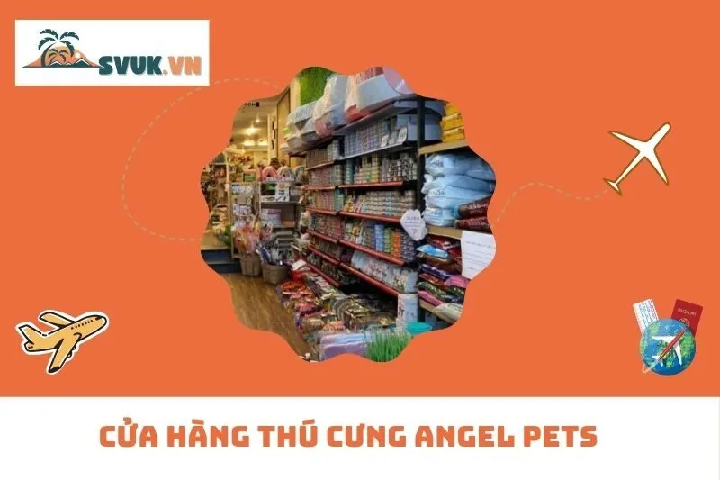 Cửa hàng Thú cưng Angel Pets