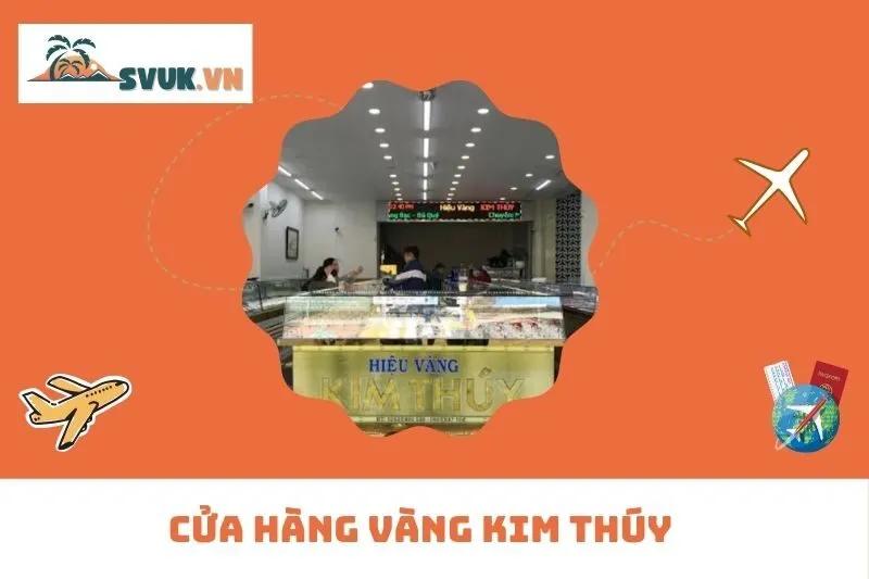 Cửa Hàng Vàng Kim Thúy