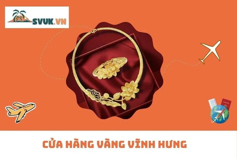 Cửa Hàng Vàng Vĩnh Hưng