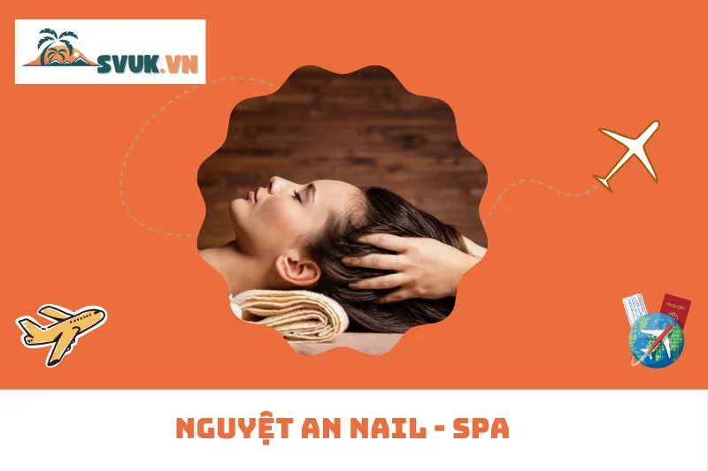 Nguyệt An Nail - Spa