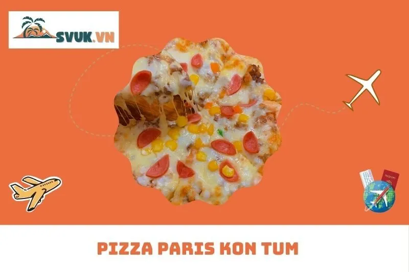 Pizza Paris Kon Tum