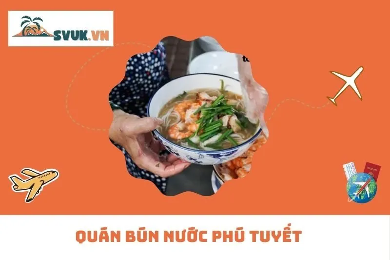Quán Bún Nước Phú Tuyết