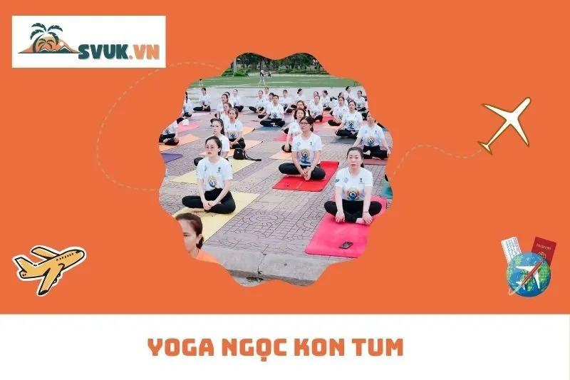 Yoga Ngọc Kon Tum