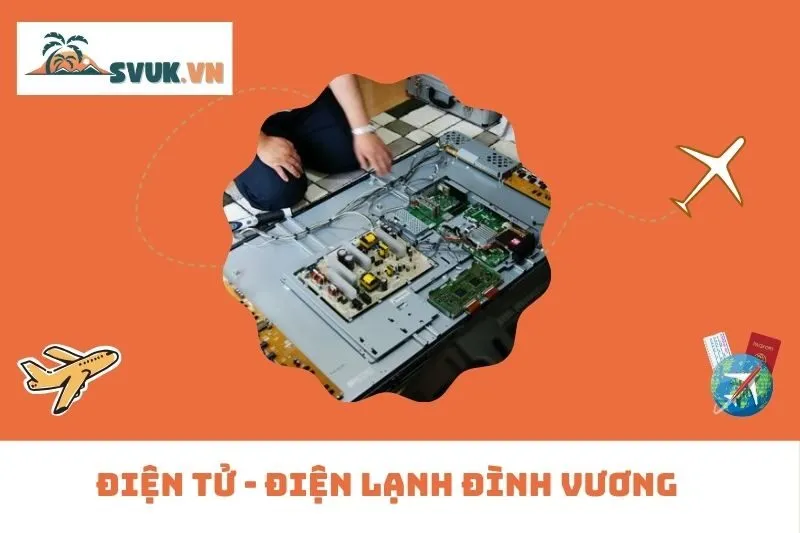 Điện Tử - Điện Lạnh Đình Vương