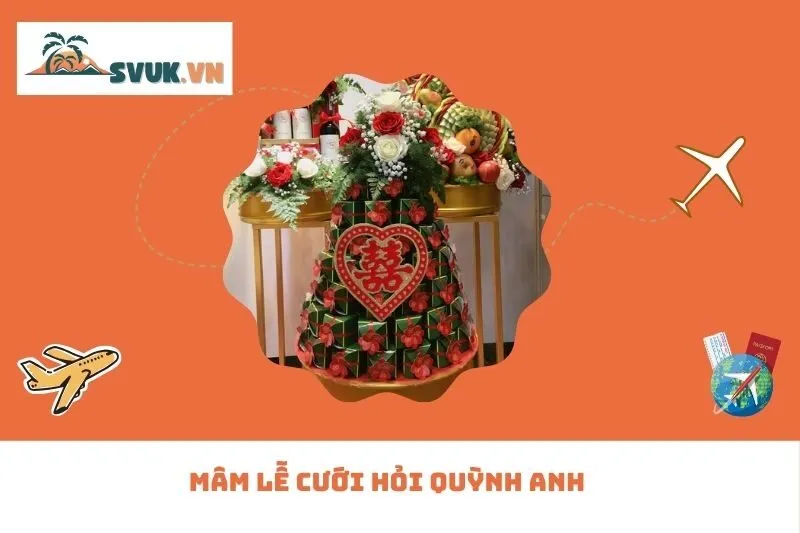 Mâm Lễ Cưới Hỏi Quỳnh Anh