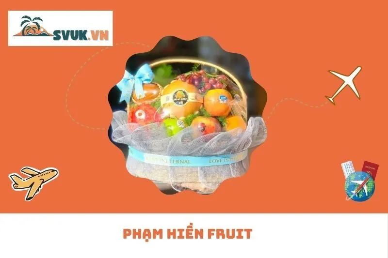 Phạm Hiền Fruit