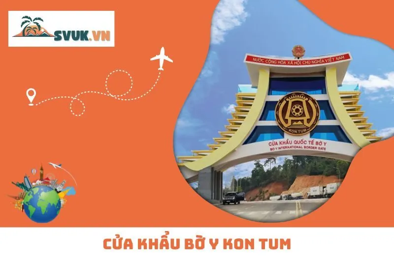 Cửa Khẩu Bờ Y Kon Tum: Khám Phá Ngã Ba Đông Dương Hùng Vĩ