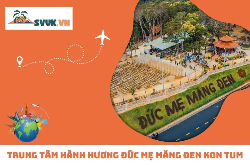 Trung Tâm Hành Hương Đức Mẹ Măng Đen Kon Tum: Điểm Đến Linh Thiêng Giữa Núi Rừng